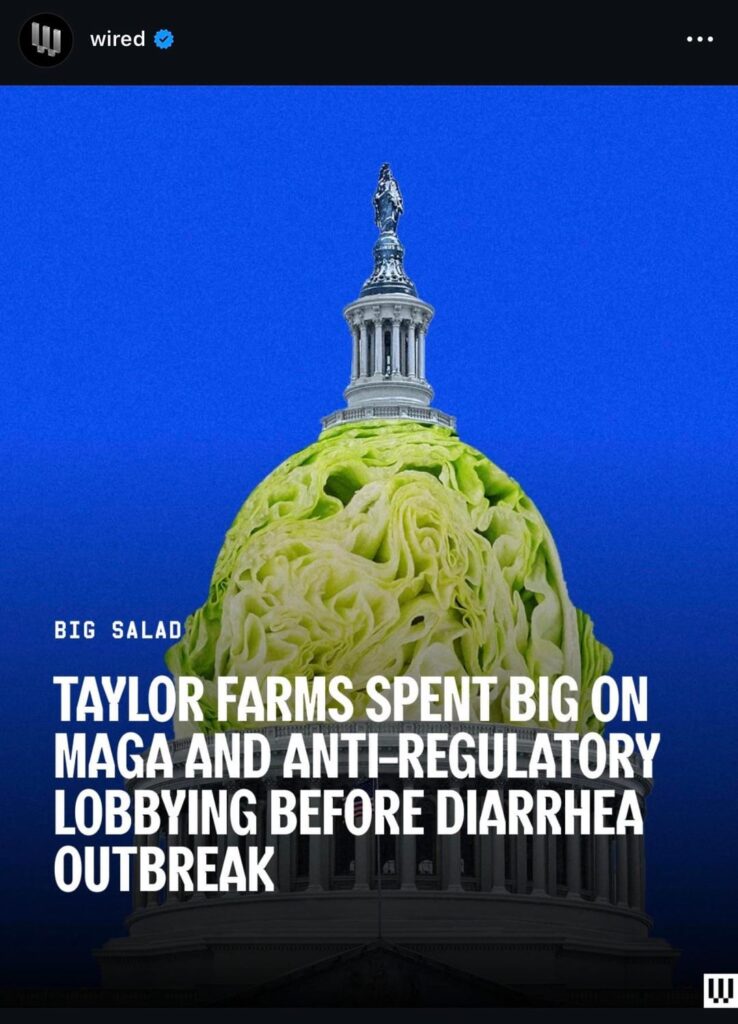 Taylor Farms Spent Big On MAGA And Anti Regulatory Lobbying Before Diarrhea Outbreak