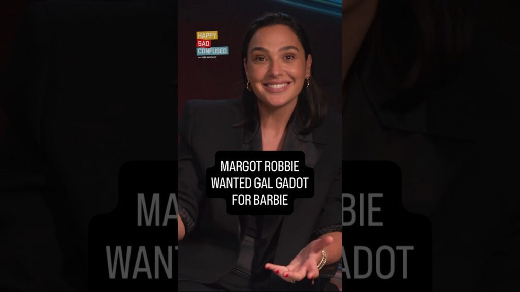 Margot Robbie wanted Gal Gadot for BARBIE