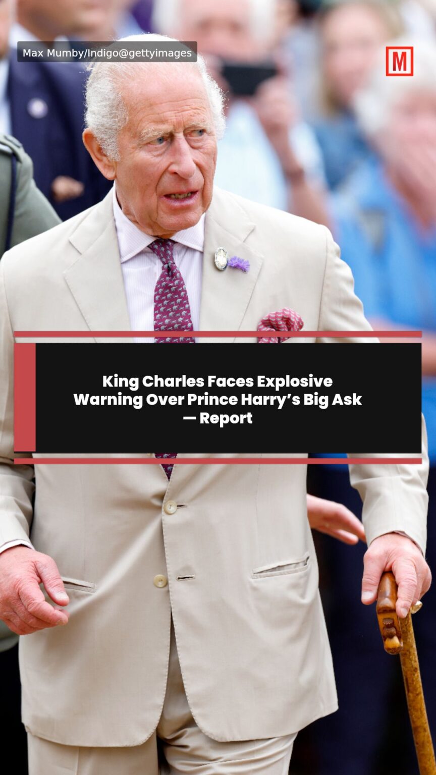 King Charles Faces Explosive Warning Over Prince Harry’s Big Ask — Report King Charles Faces Explosive Warning Over Prince Harry’s Big Ask — Report