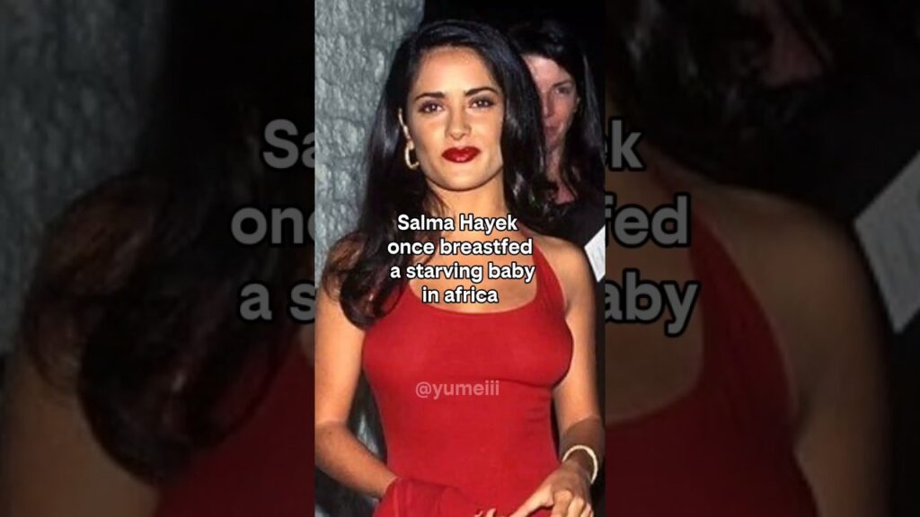Salma Hayek Once Breastfed A Starving Baby In Africa #hollywood #actress #celebrity #motherhood